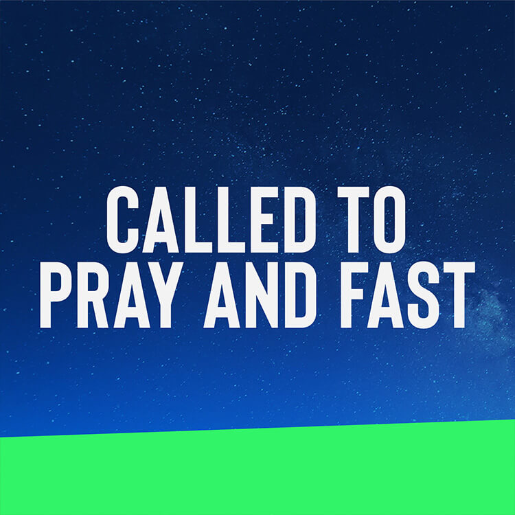 KingsGate talk - Called to Pray and Fast