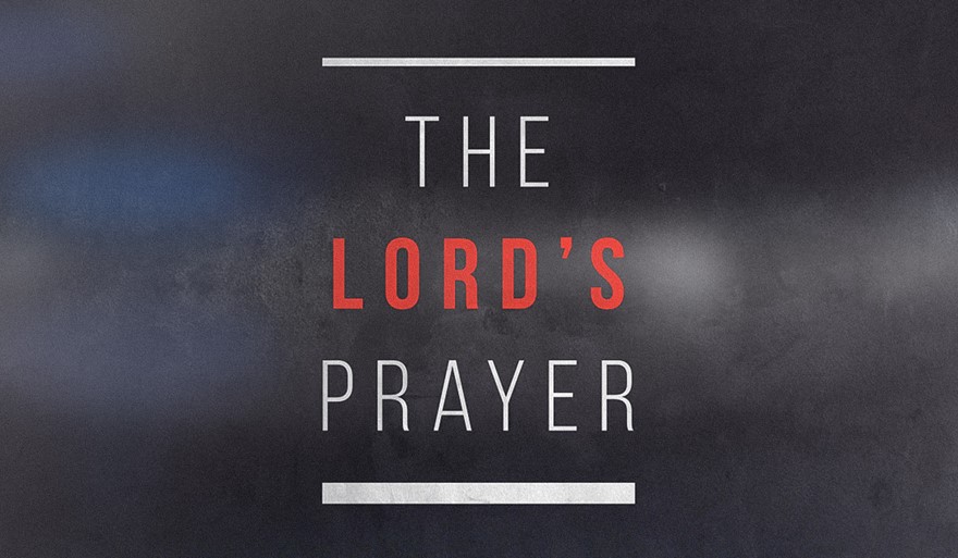 What's So Special About the Lord's prayer? | KingsGate Community Church